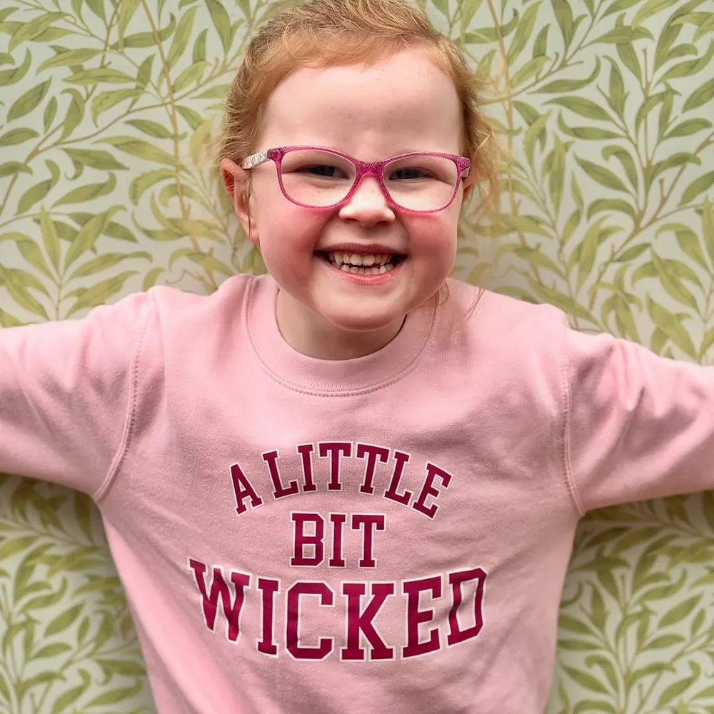 A Little Bit Wicked Sweatshirt