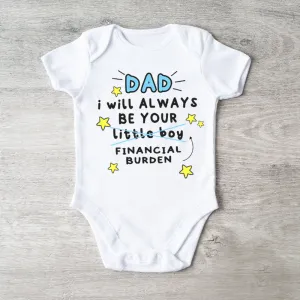 Dad's Financial Burden Baby Boy Vest