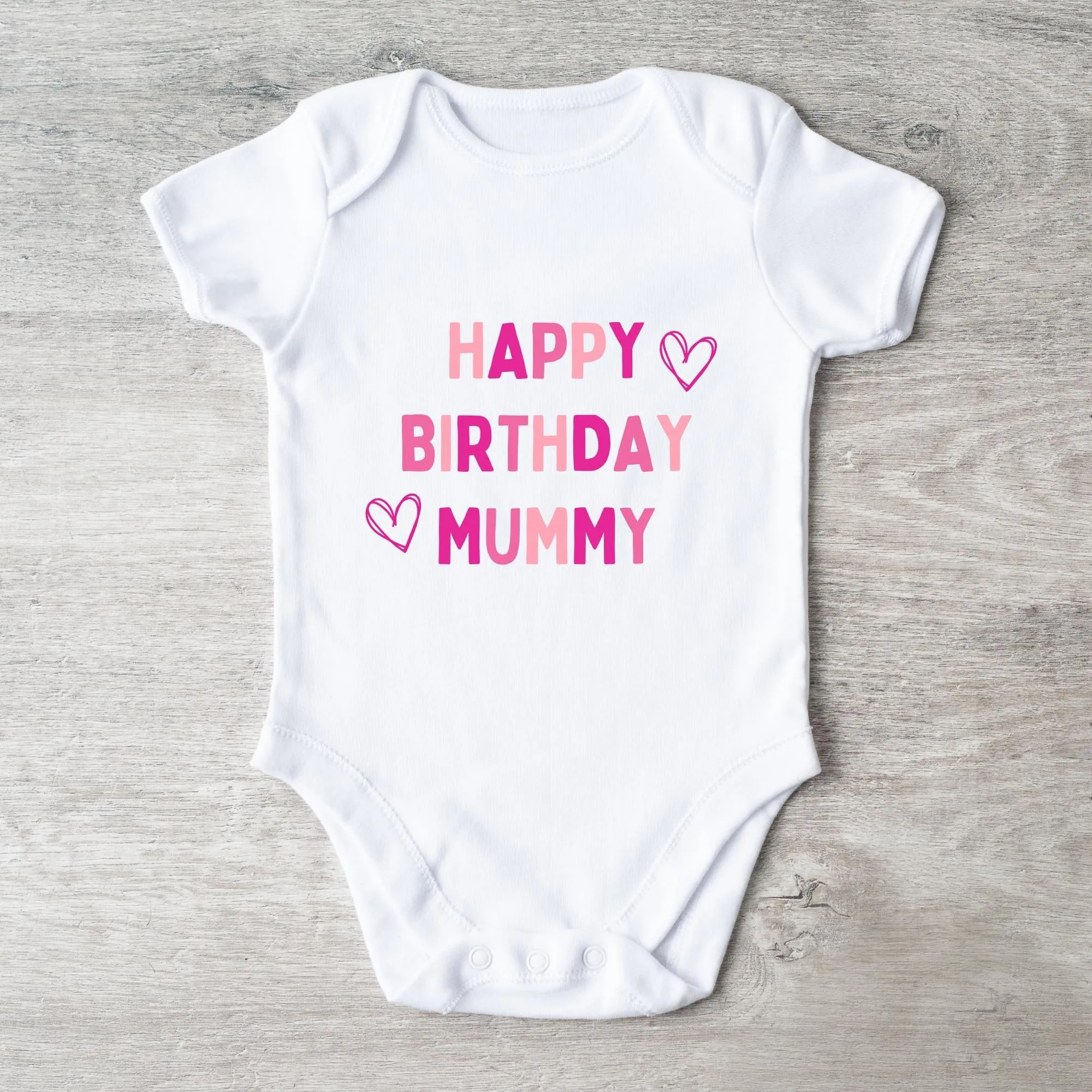 Happy Birthday Mummy Baby Vest White/Pink