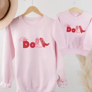 Hey Doll Cowgirl Graphic Matching Sweatshirts