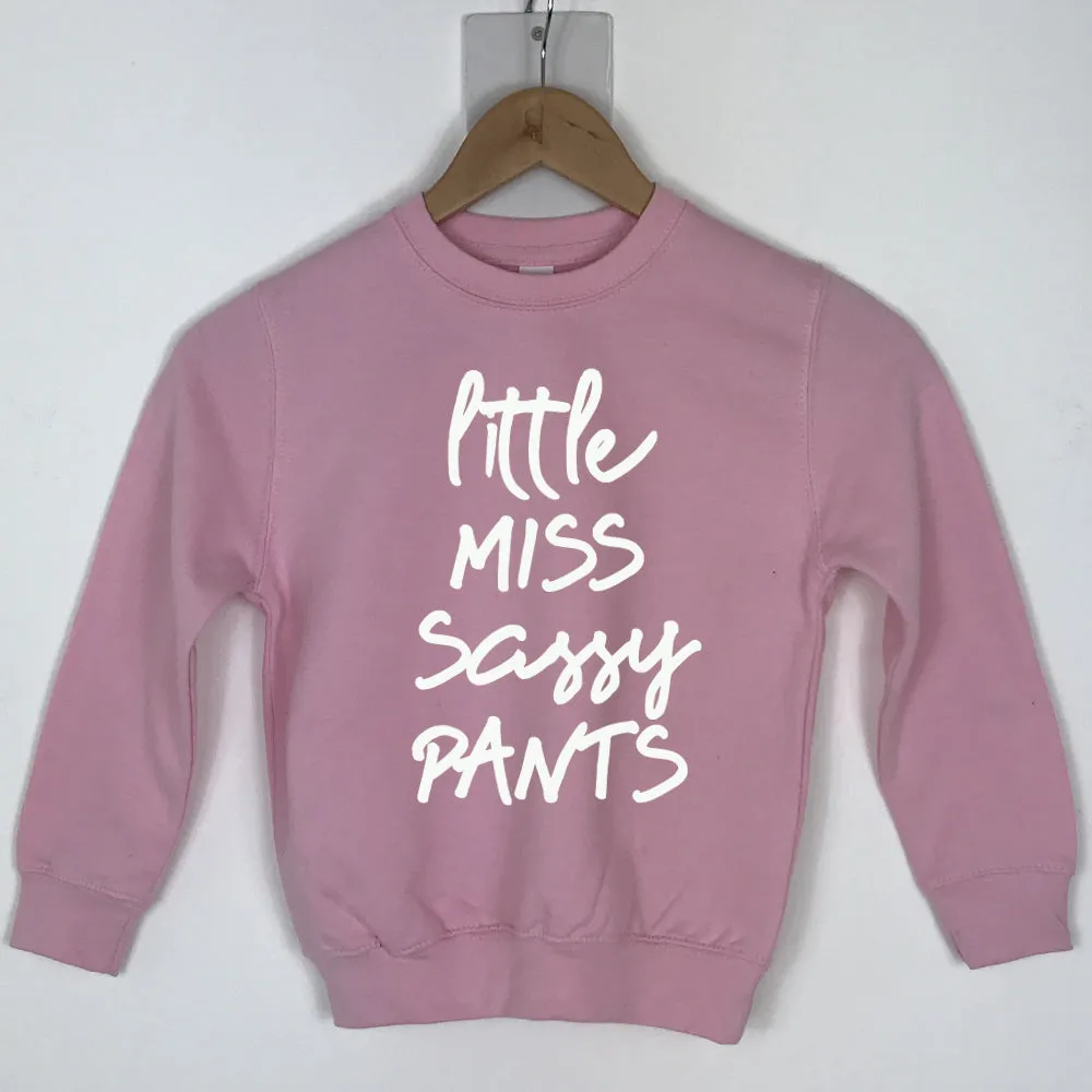 Little Miss Sassy Pants Sweater (MRK X)