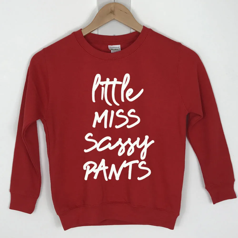 Little Miss Sassy Pants Sweater (MRK X)