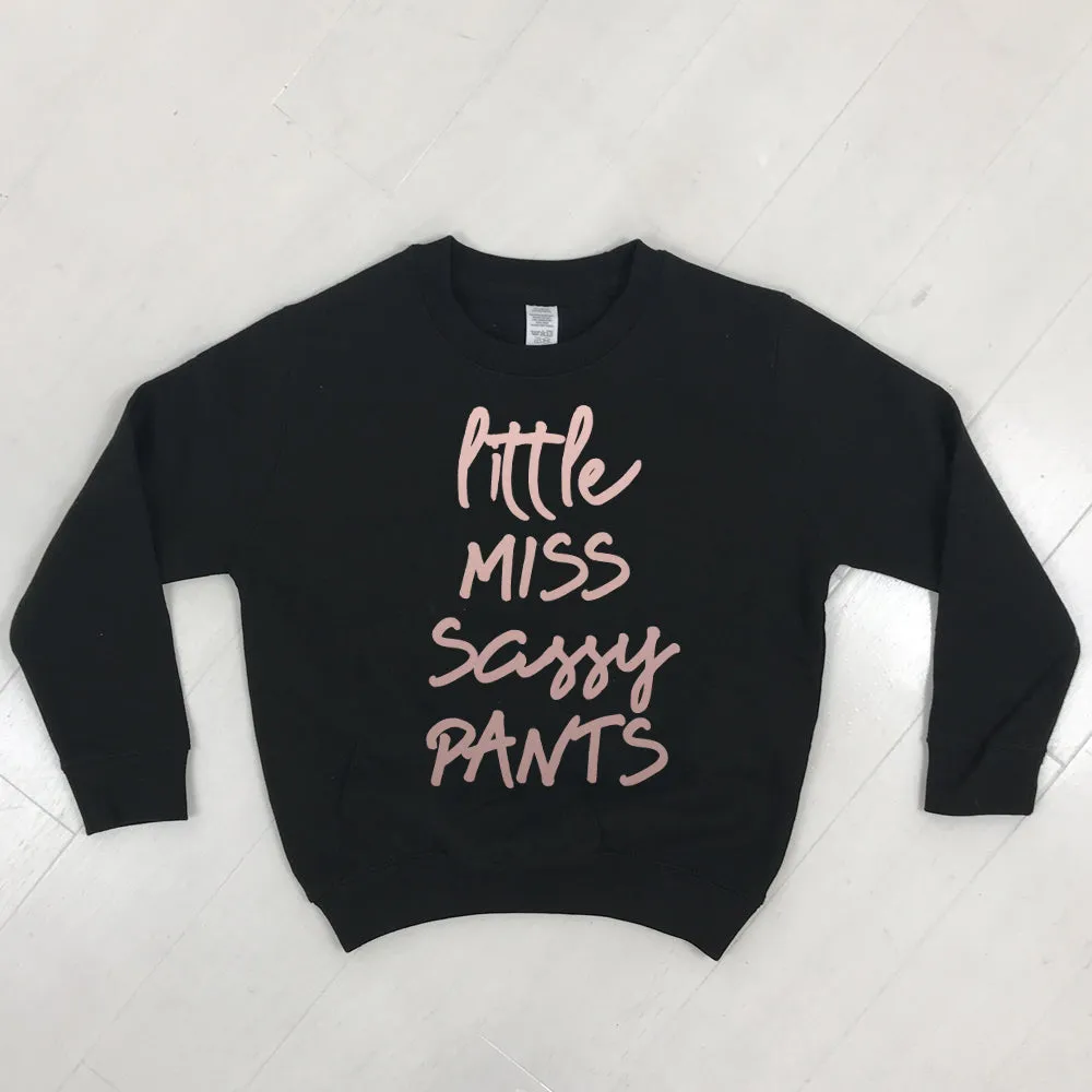 Little Miss Sassy Pants Sweater (MRK X)