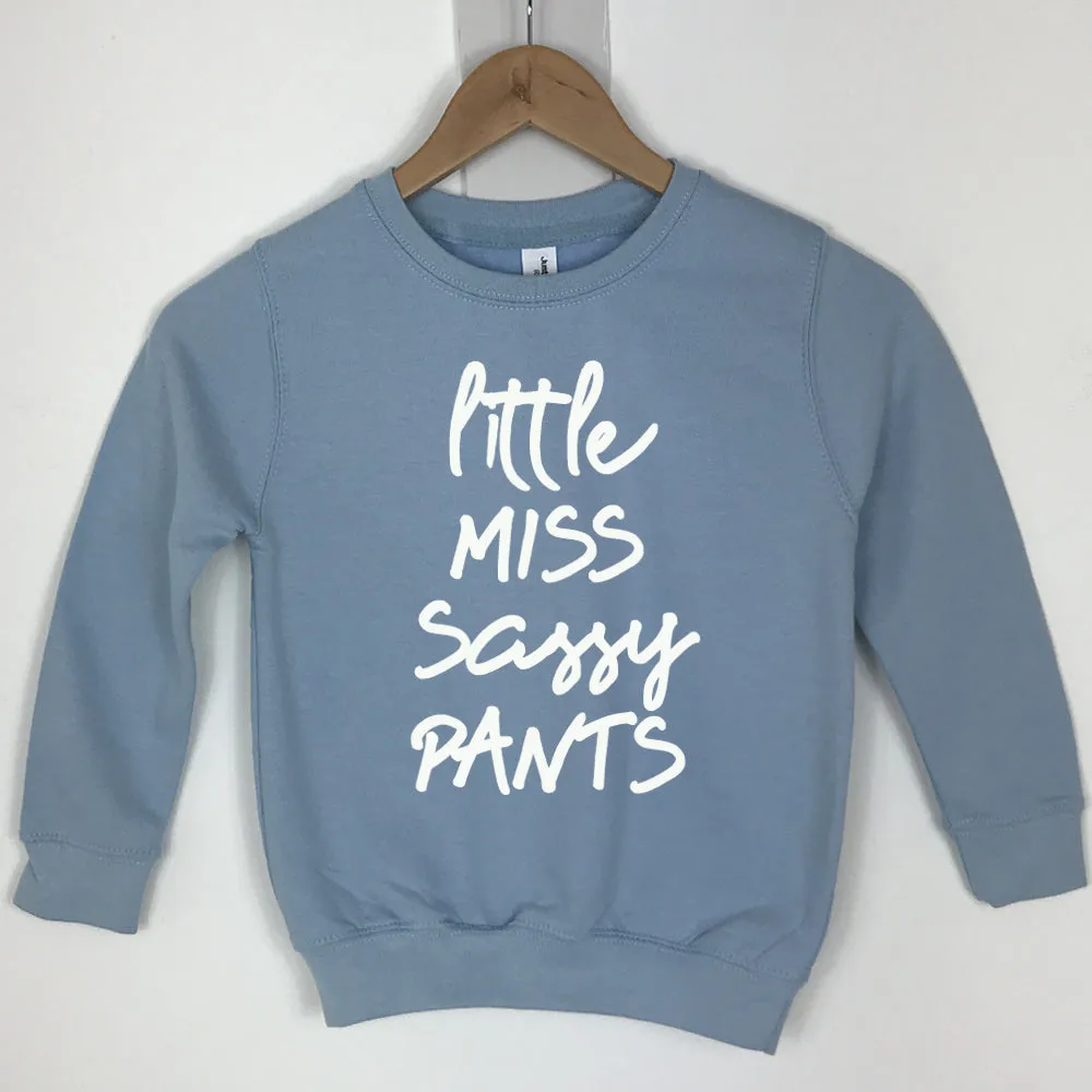 Little Miss Sassy Pants Sweater (MRK X)