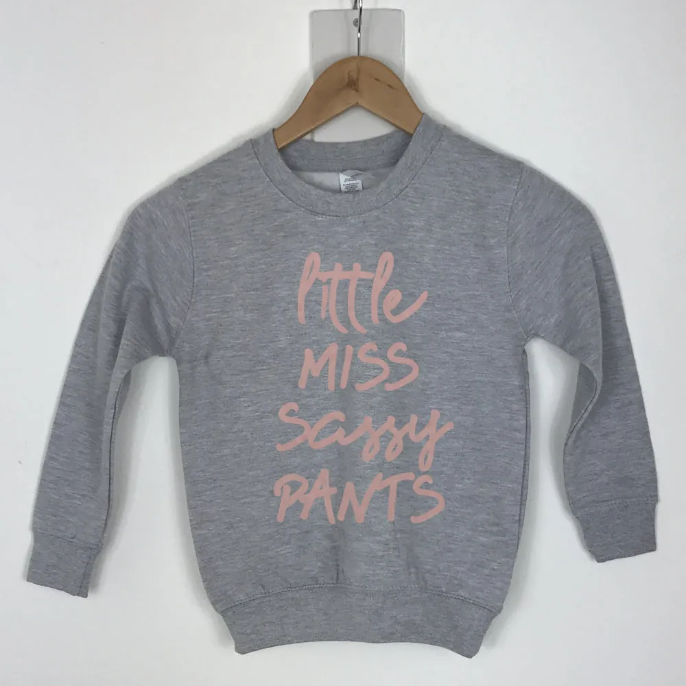 Little Miss Sassy Pants Sweater (MRK X)