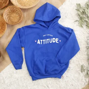 May Contain Attitude Kids Hoodie