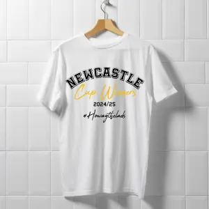 Newcastle United Cup Winners Howay 2024/25 T-Shirt