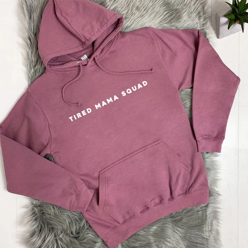Tired Mama Squad Basic Hoodie (MRK X)