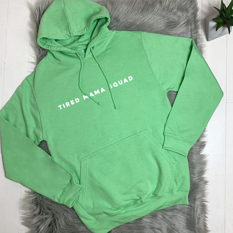 Tired Mama Squad Basic Hoodie (MRK X)