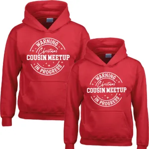 Warning Christmas Cousin Meetup Red Hoodies